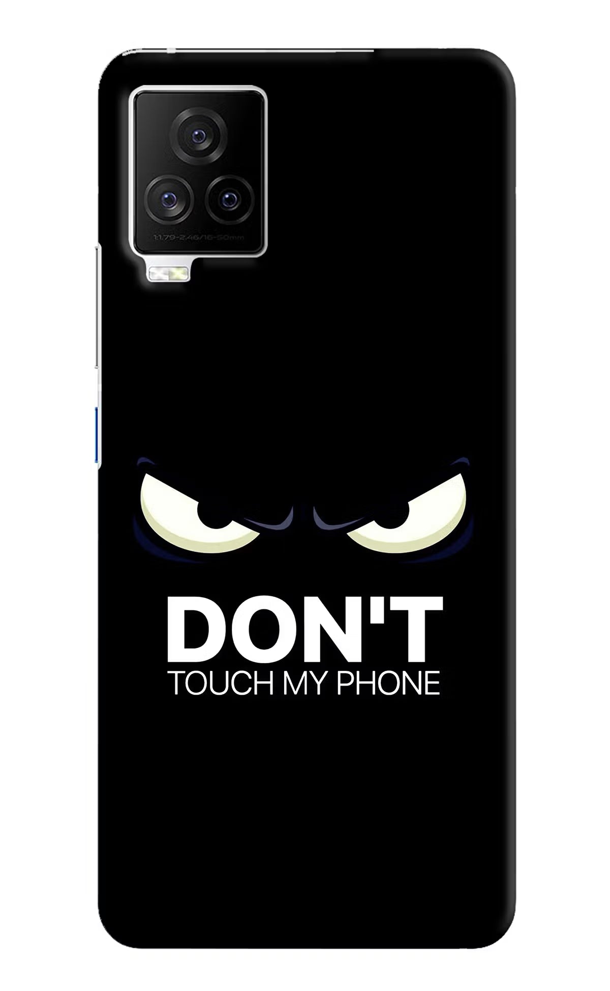 Don'T Touch My Phone iQOO 7 Legend 5G Hard Case Back Cover by Casekaro