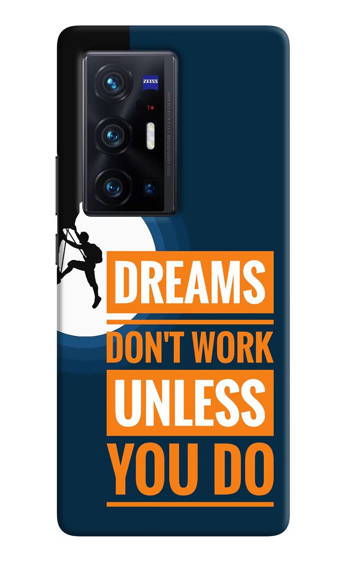 Dreams Don’T Work Unless You Do Vivo X70 Pro+ Hard Case Back Cover by Casekaro