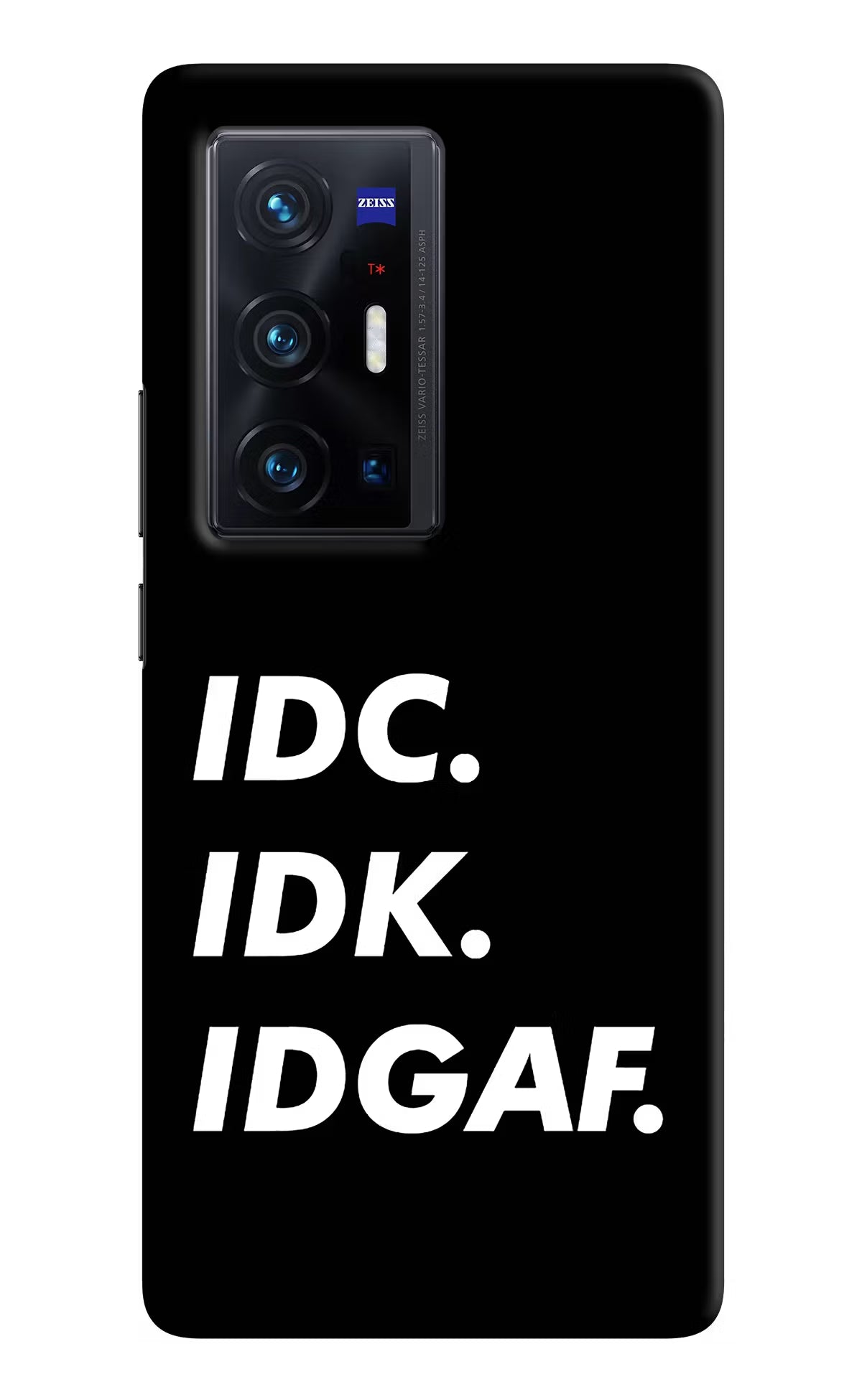 Idc Idk Idgaf Vivo X70 Pro+ Hard Case Back Cover by Casekaro