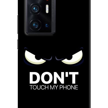 Don'T Touch My Phone Vivo X70 Pro+ Hard Case Back Cover by Casekaro