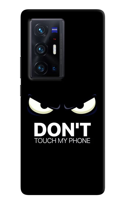 Don'T Touch My Phone Vivo X70 Pro+ Hard Case Back Cover by Casekaro