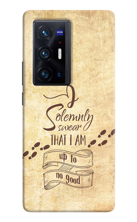 I Solemnly swear that i up to no good Vivo X70 Pro+ Hard Case Back Cover by Casekaro