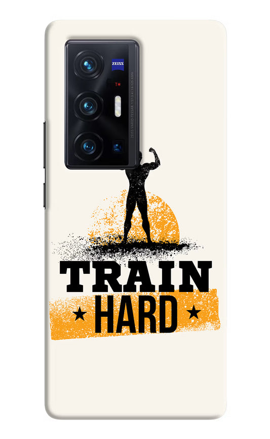 Train Hard Vivo X70 Pro+ Hard Case Back Cover by Casekaro