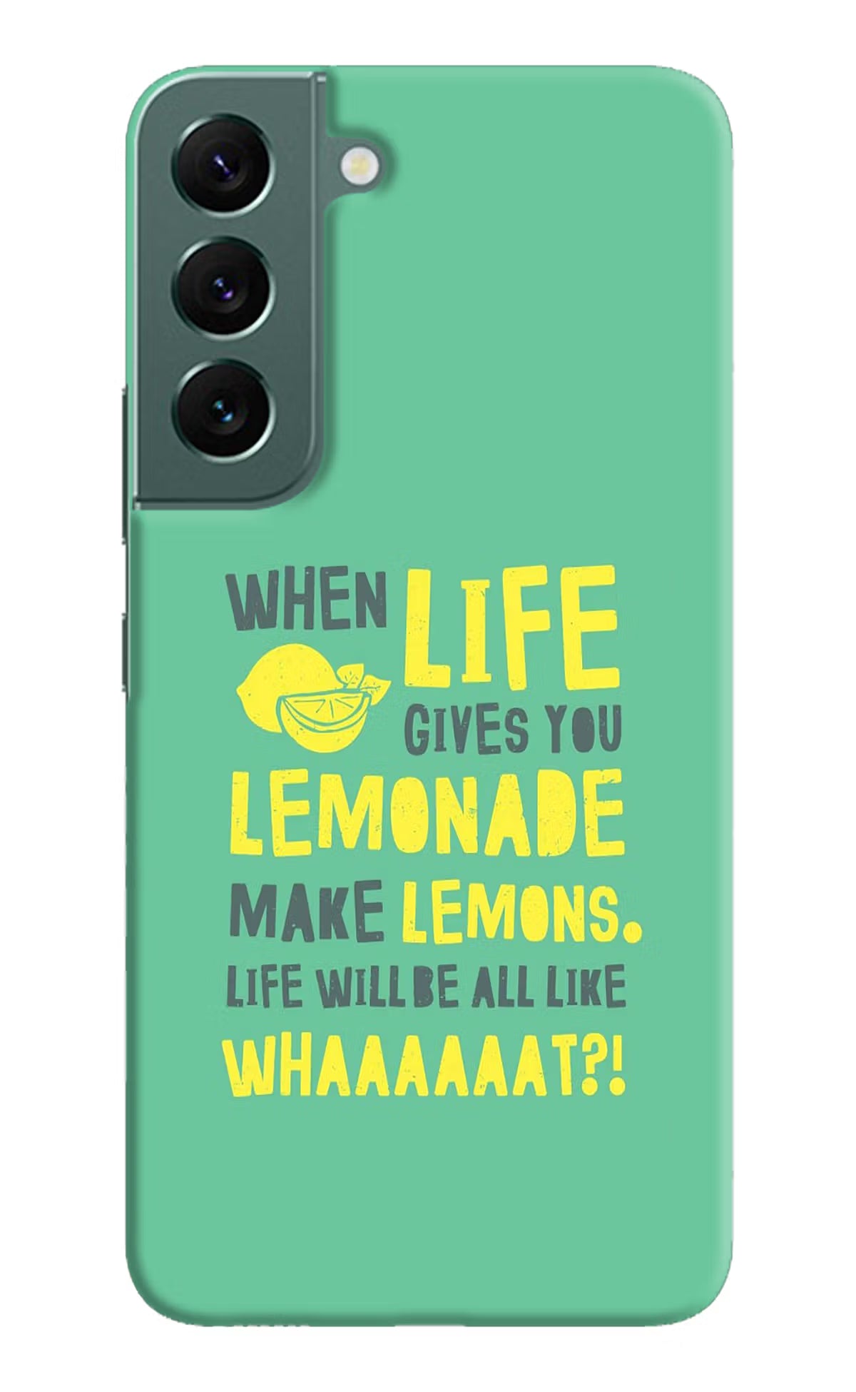 Quote Samsung S22 Hard Case Back Cover by Casekaro