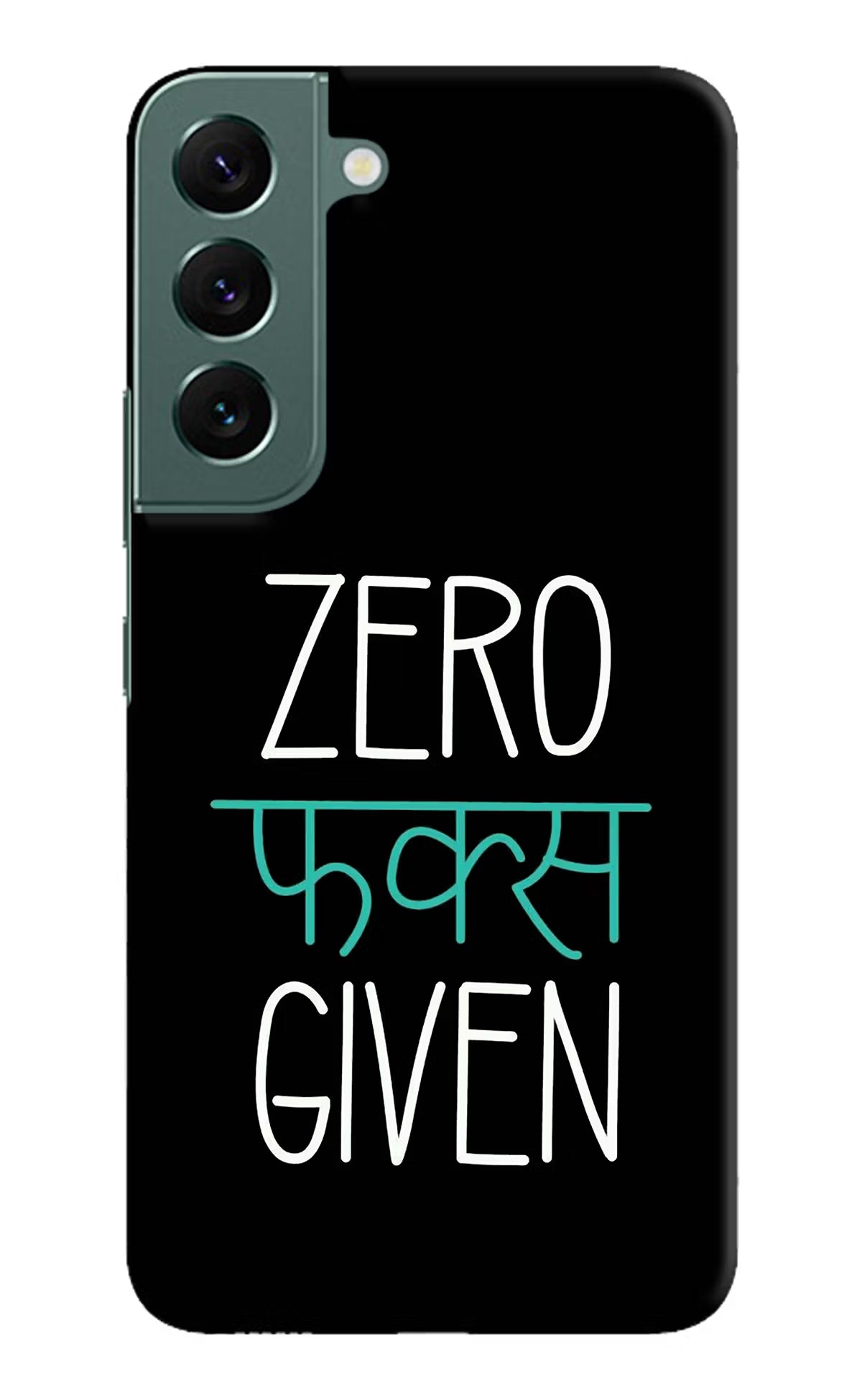 Zero Fucks Given Samsung S22 Hard Case Back Cover by Casekaro