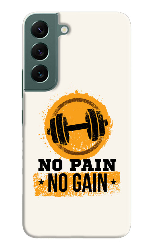 No Pain No Gain Samsung S22 Hard Case Back Cover by Casekaro