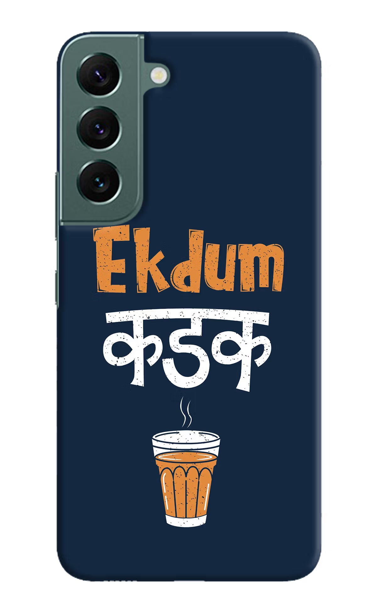 Ekdum Kadak Chai Samsung S22 Plus Hard Case Back Cover by Casekaro