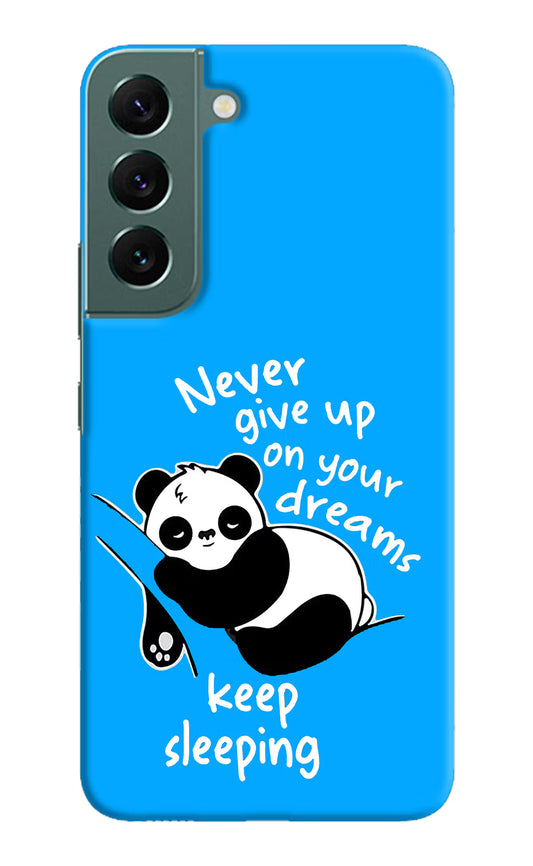 Keep Sleeping Samsung S22 Plus Hard Case Back Cover by Casekaro