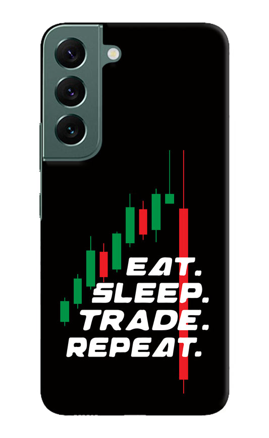 Eat Sleep Trade Repeat Samsung S22 Plus Hard Case Back Cover by Casekaro
