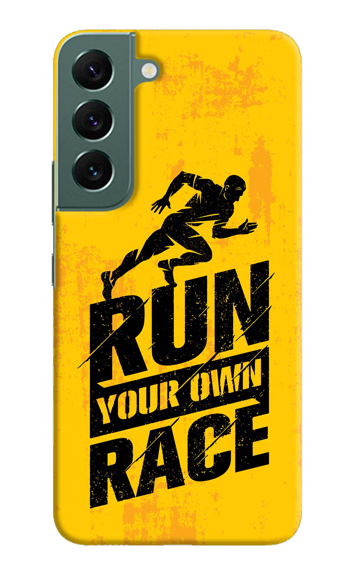 Run Your Own Race Samsung S22 Plus Hard Case Back Cover by Casekaro