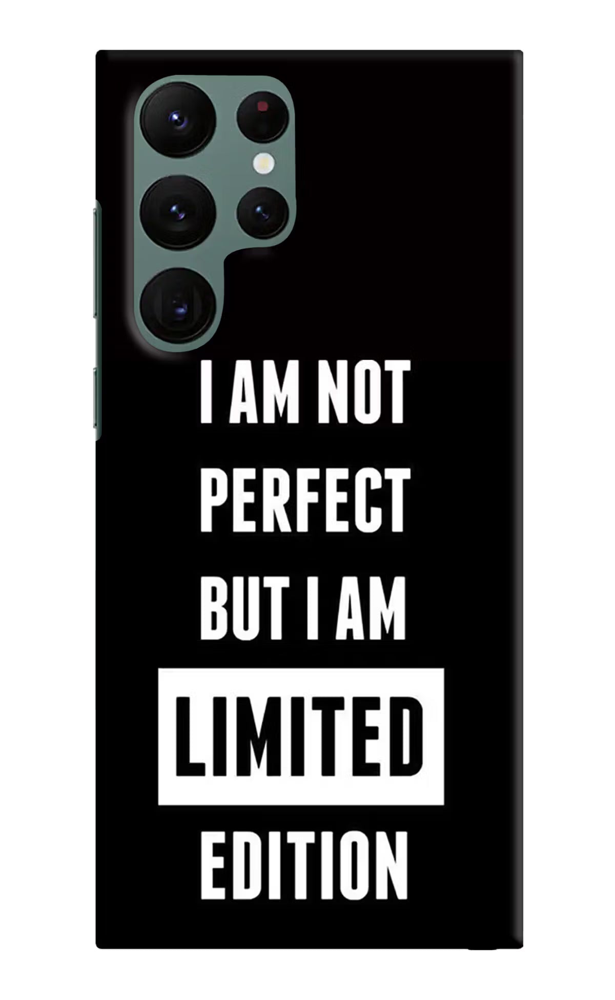I Am Not Perfect But I Am Limited Edition Samsung S22 Ultra Hard Case Back Cover by Casekaro