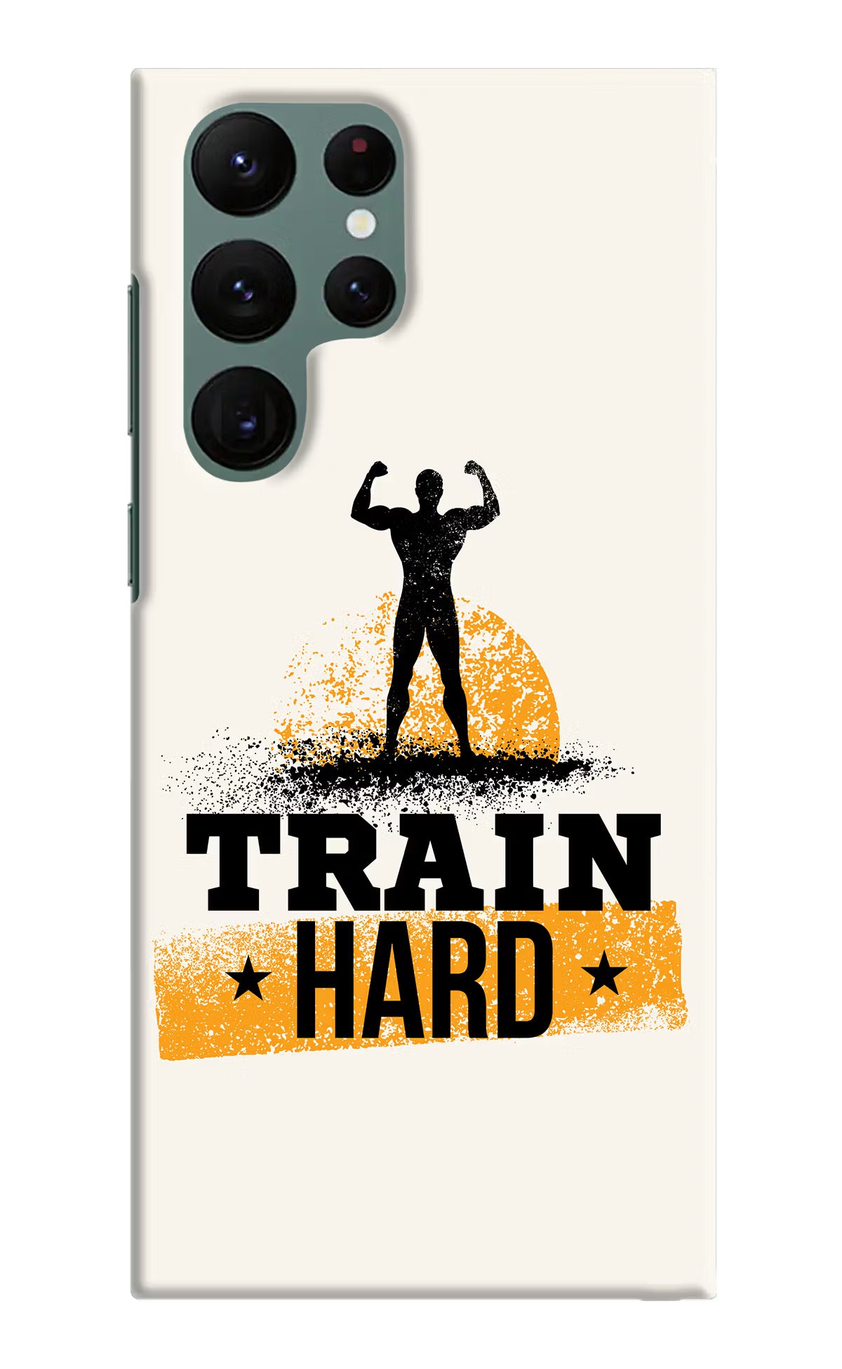 Train Hard Samsung S22 Ultra Hard Case Back Cover by Casekaro