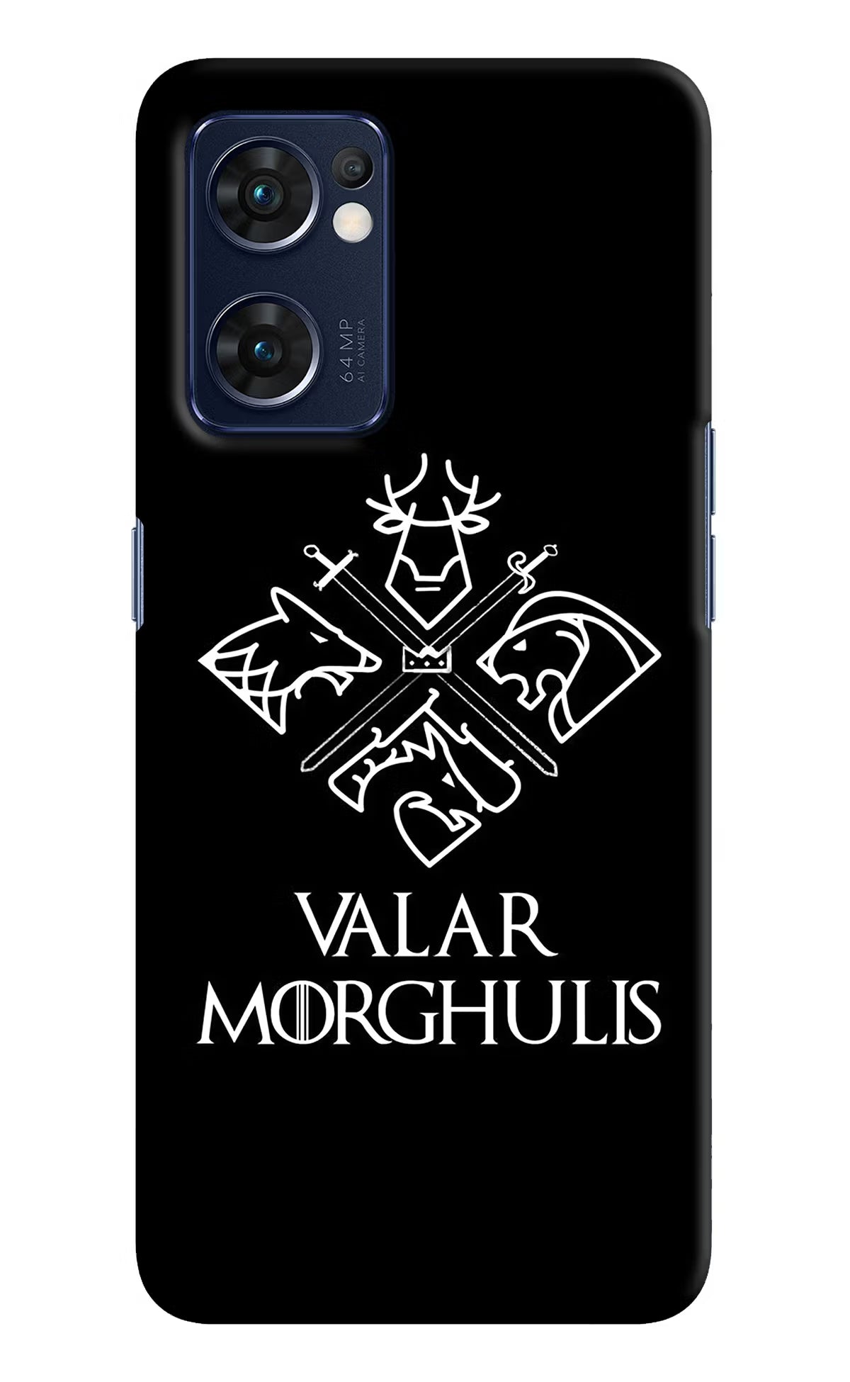 Valar Morghulis | Game Of Thrones Oppo Reno7 5G Hard Case Back Cover by Casekaro