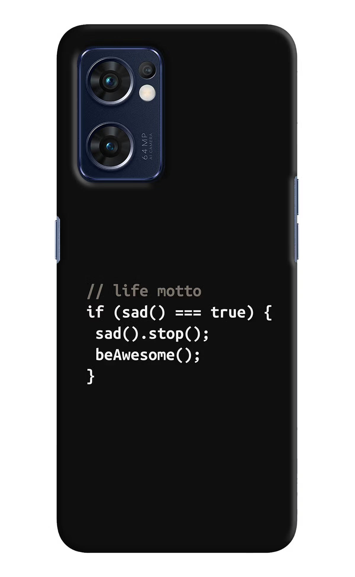 Life Motto Code Oppo Reno7 5G Hard Case Back Cover by Casekaro