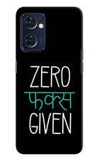 Zero Fucks Given Oppo Reno7 5G Hard Case Back Cover by Casekaro