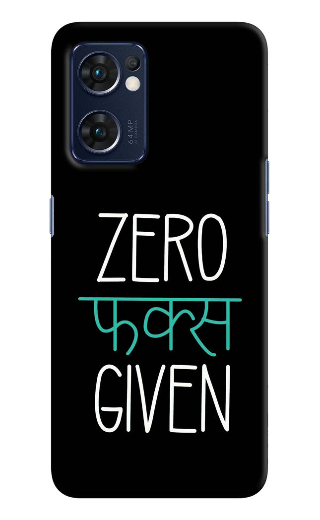 Zero Fucks Given Oppo Reno7 5G Hard Case Back Cover by Casekaro