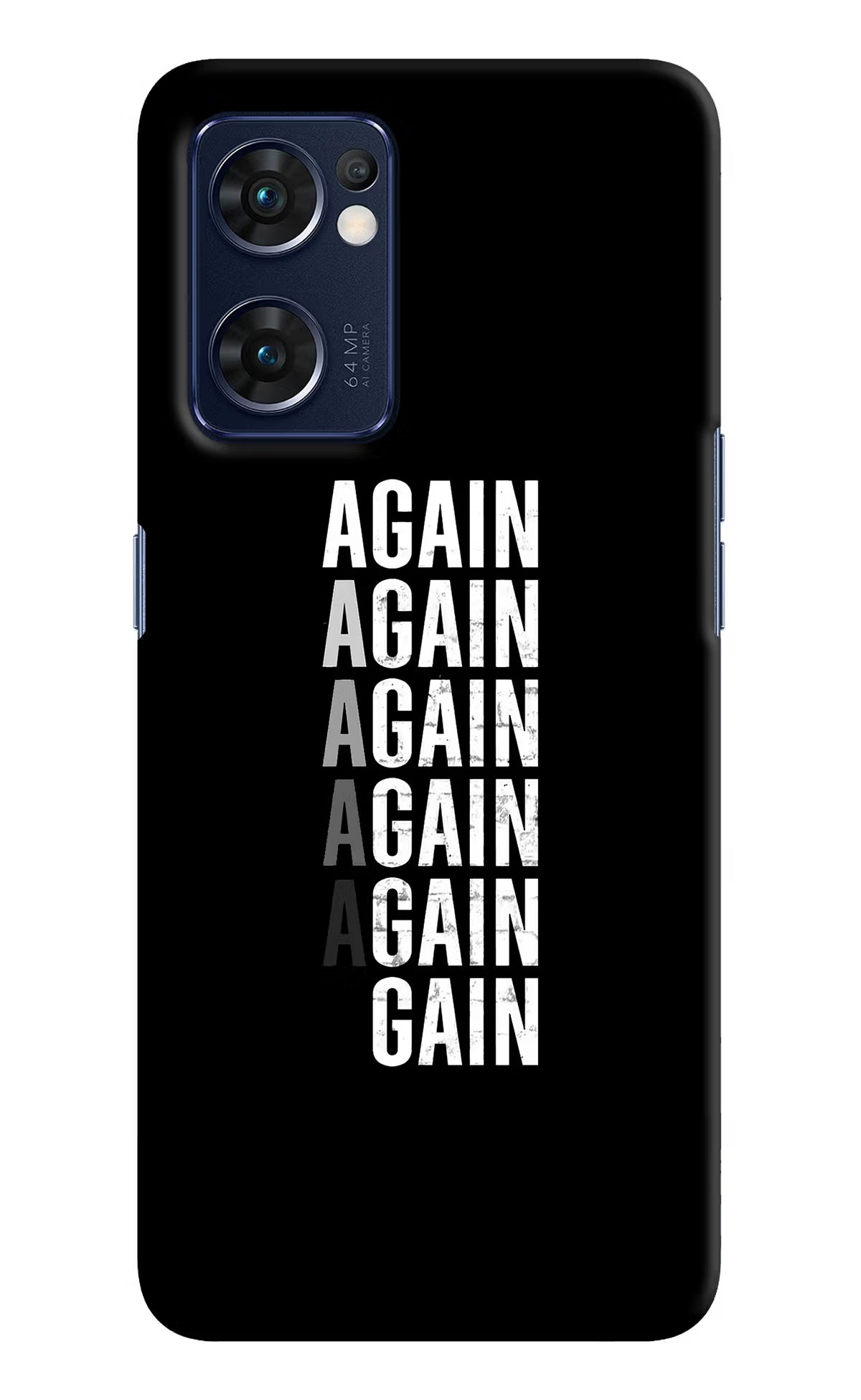 Again Again Gain Oppo Reno7 5G Hard Case Back Cover by Casekaro