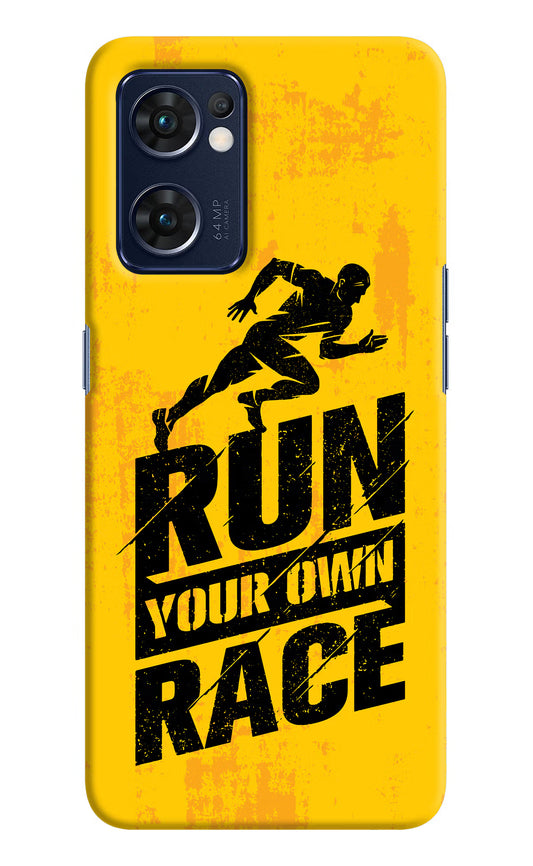 Run Your Own Race Oppo Reno7 5G Hard Case Back Cover by Casekaro