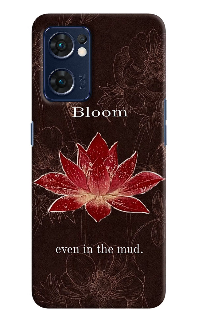 Bloom Oppo Reno7 5G Hard Case Back Cover by Casekaro