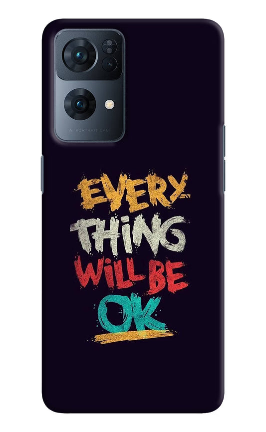 Everything Will Be Ok Oppo Reno7 Pro 5G Hard Case Back Cover by Casekaro