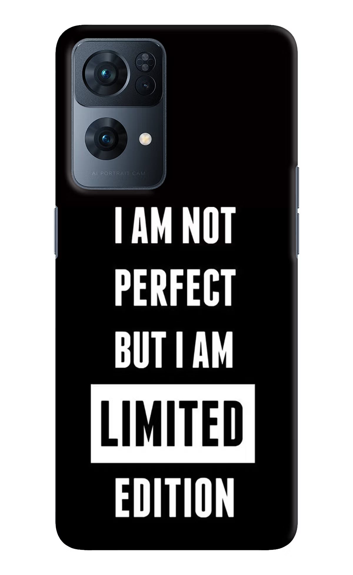 I Am Not Perfect But I Am Limited Edition Oppo Reno7 Pro 5G Hard Case Back Cover by Casekaro