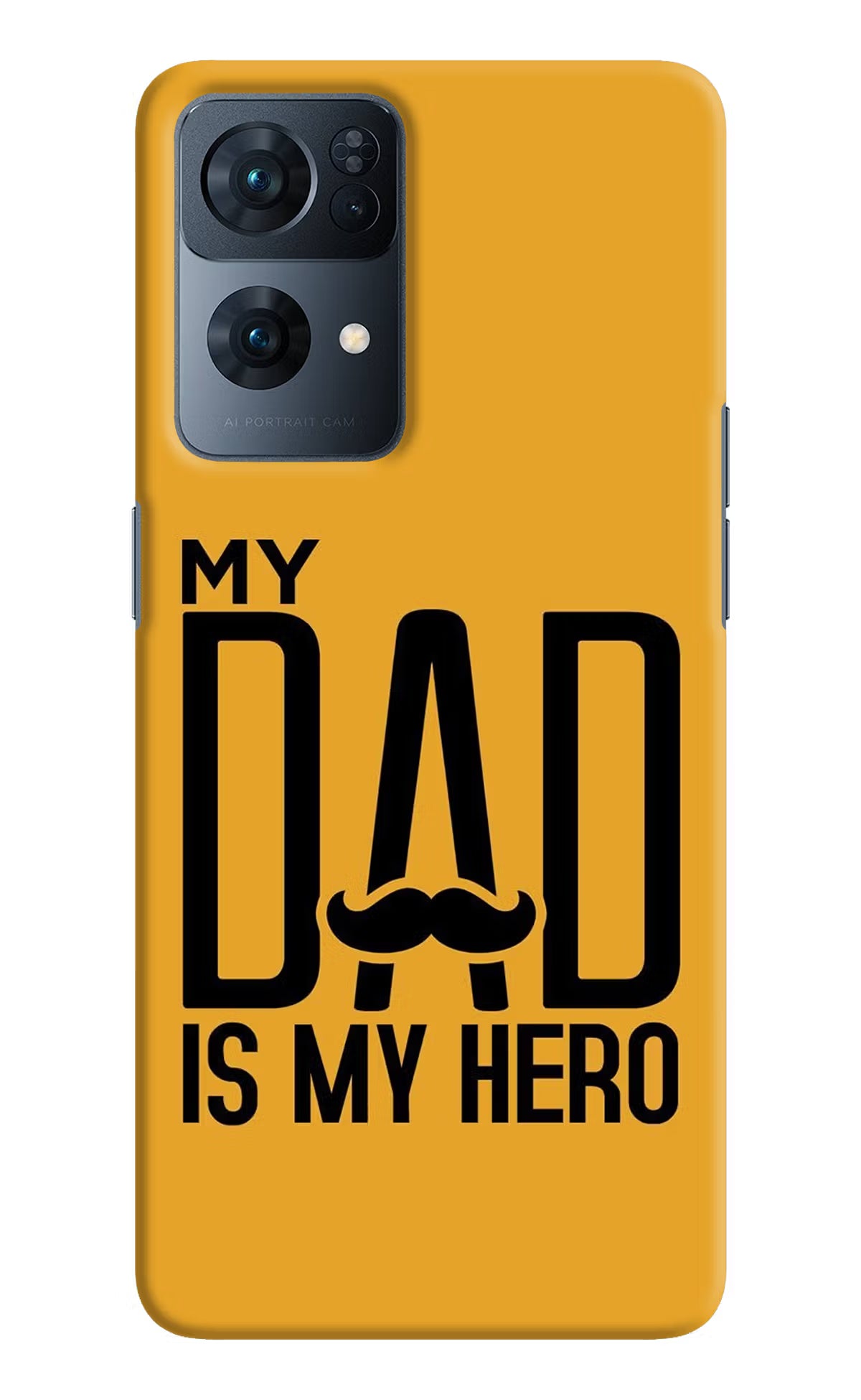 My Dad Is My Hero Oppo Reno7 Pro 5G Hard Case Back Cover by Casekaro