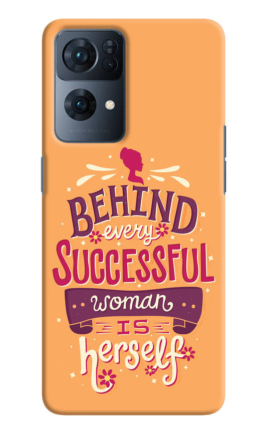 Behind Every Successful Woman There Is Herself Oppo Reno7 Pro 5G Hard Case Back Cover by Casekaro