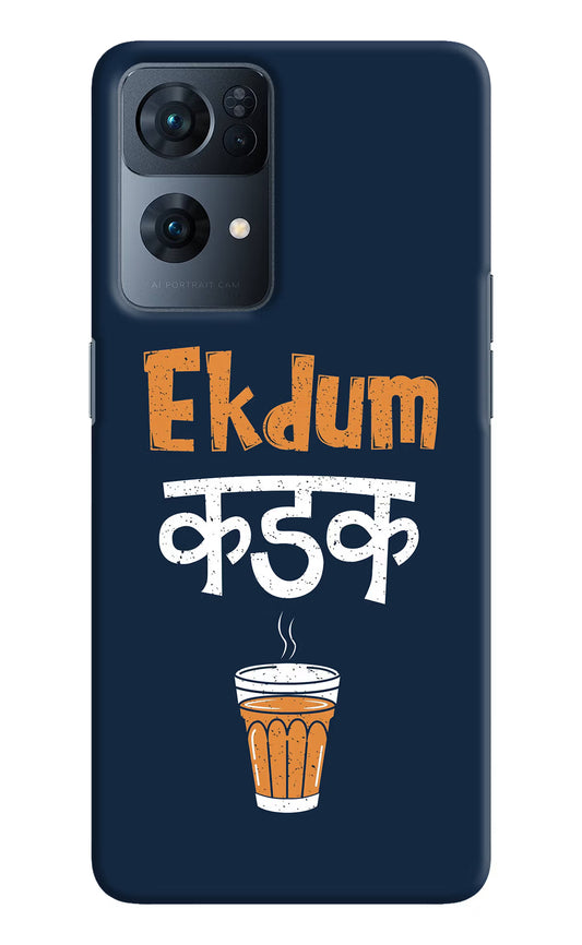 Ekdum Kadak Chai Oppo Reno7 Pro 5G Hard Case Back Cover by Casekaro