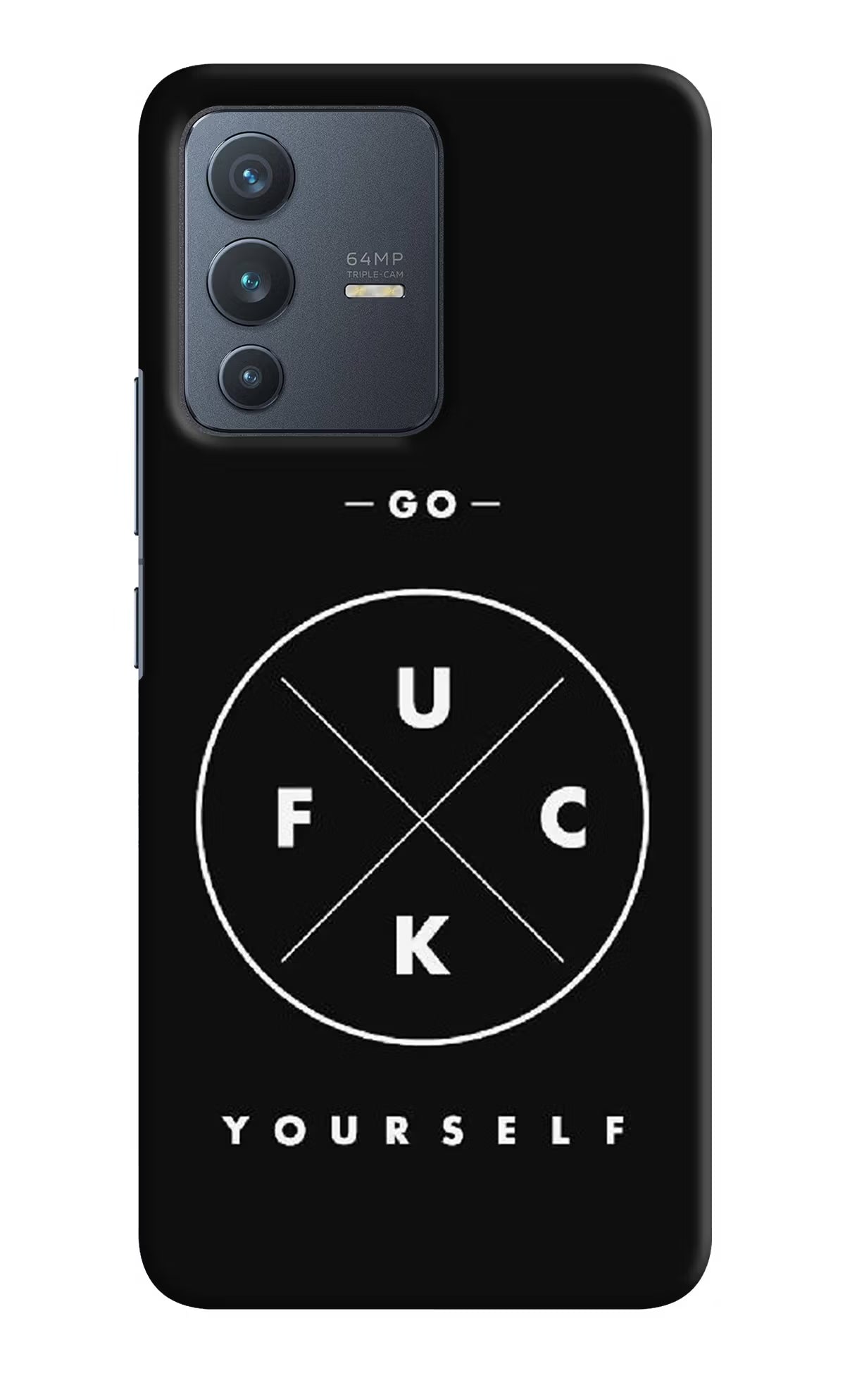 Go Fuck Yourself Vivo V23 5G Hard Case Back Cover by Casekaro