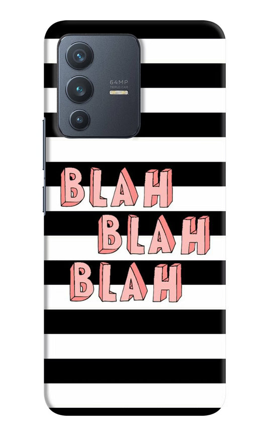 Blah Blah Blah Vivo V23 5G Hard Case Back Cover by Casekaro