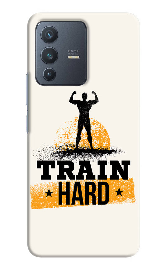 Train Hard Vivo V23 5G Hard Case Back Cover by Casekaro