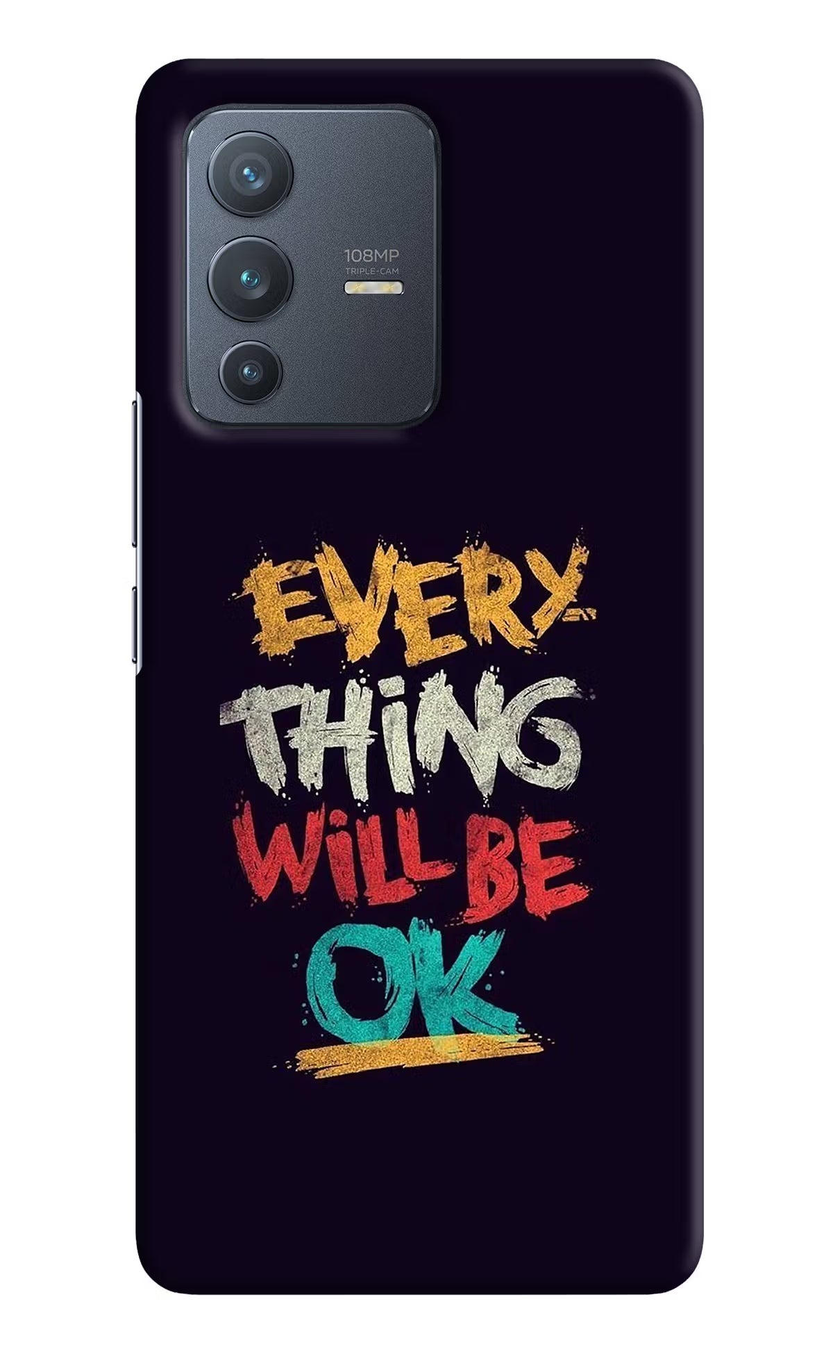 Everything Will Be Ok Vivo V23 Pro 5G Hard Case Back Cover by Casekaro