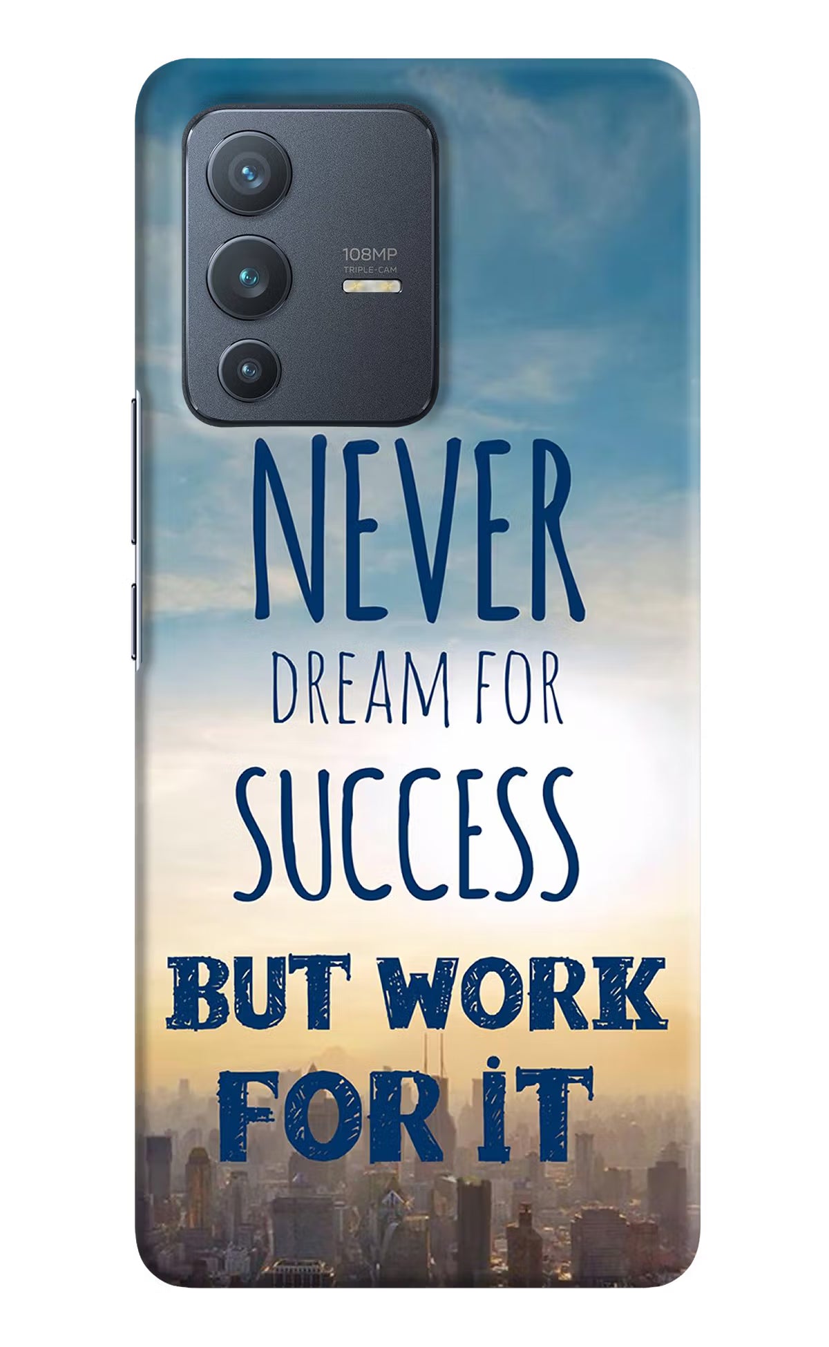 Never Dream For Success But Work For It Vivo V23 Pro 5G Hard Case Back Cover by Casekaro