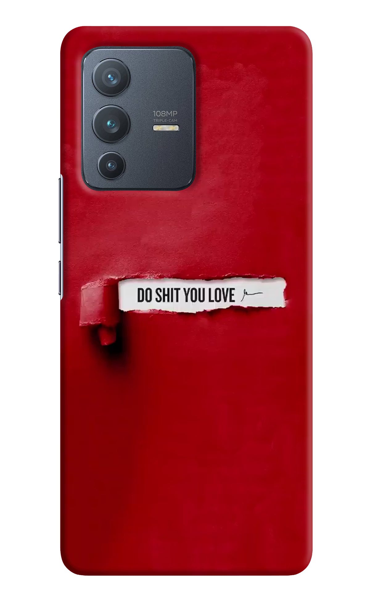 Do Shit You Love Vivo V23 Pro 5G Hard Case Back Cover by Casekaro