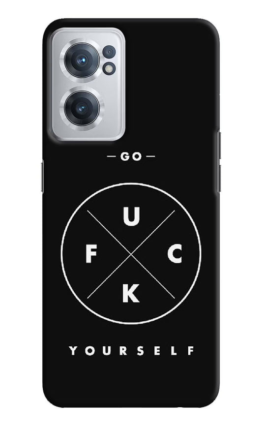 Go Fuck Yourself OnePlus Nord CE 2 5G Hard Case Back Cover by Casekaro