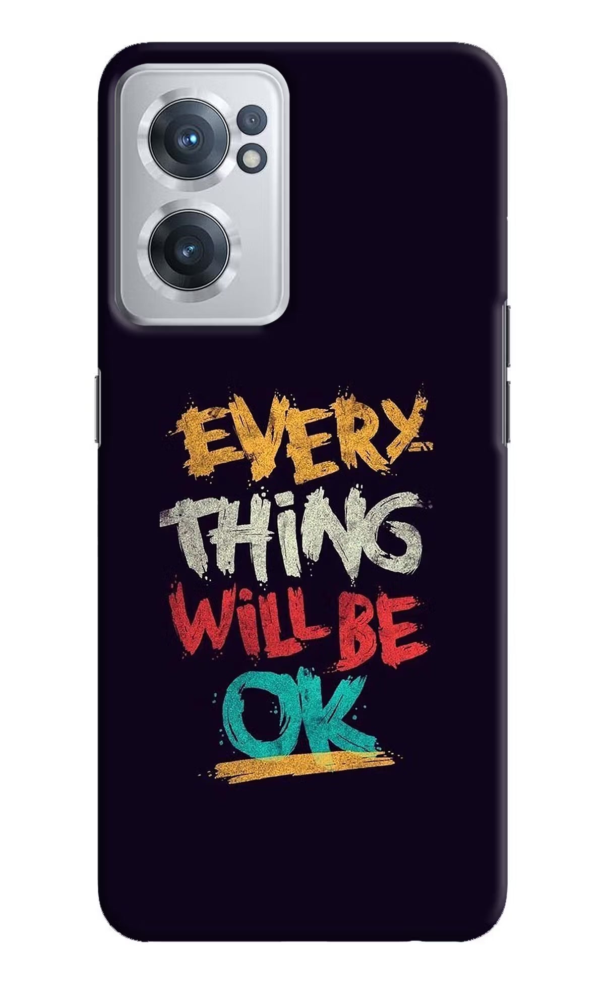 Everything Will Be Ok OnePlus Nord CE 2 5G Hard Case Back Cover by Casekaro