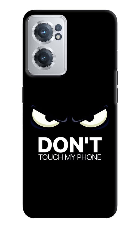 Don'T Touch My Phone OnePlus Nord CE 2 5G Hard Case Back Cover by Casekaro