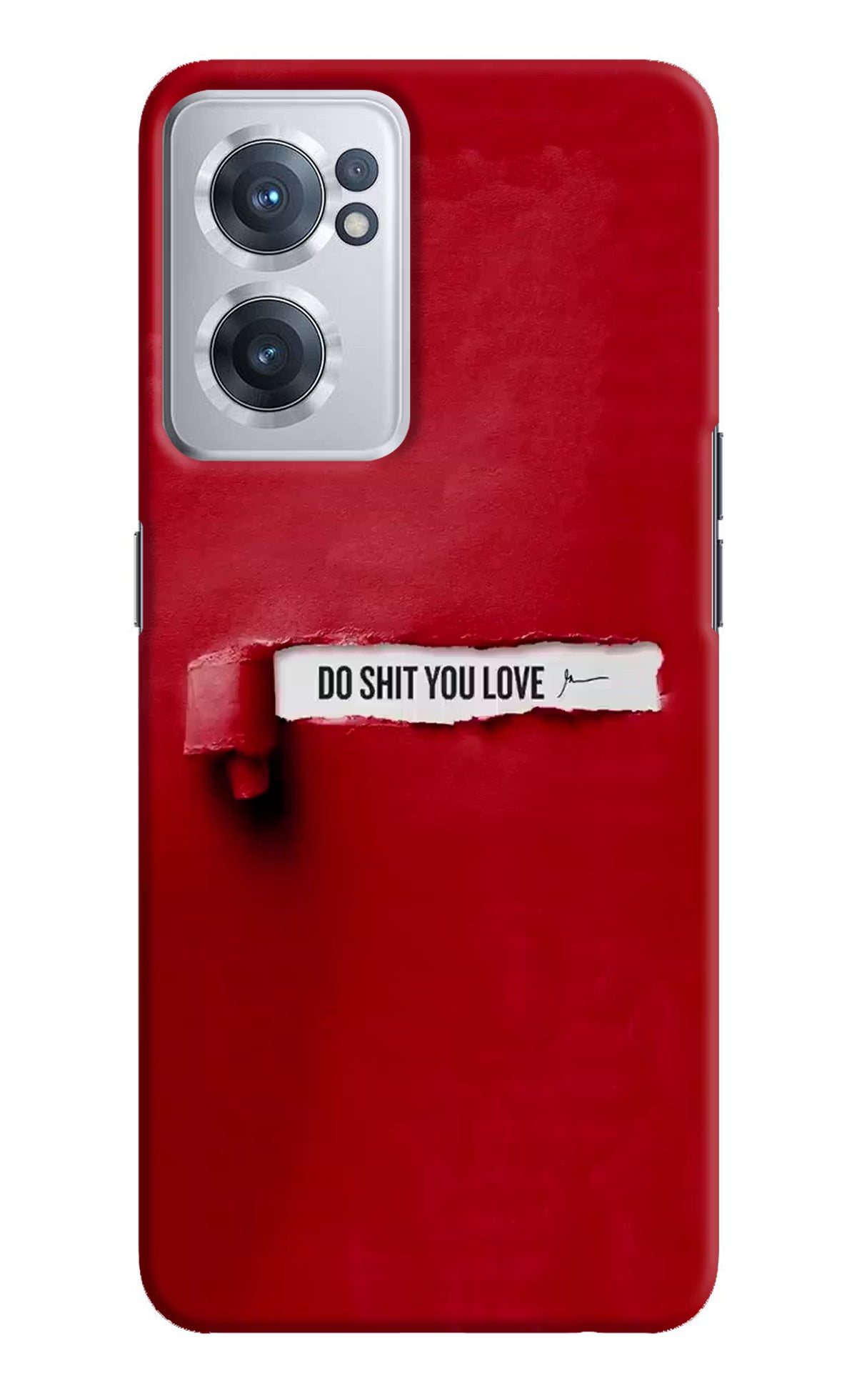 Do Shit You Love OnePlus Nord CE 2 5G Hard Case Back Cover by Casekaro