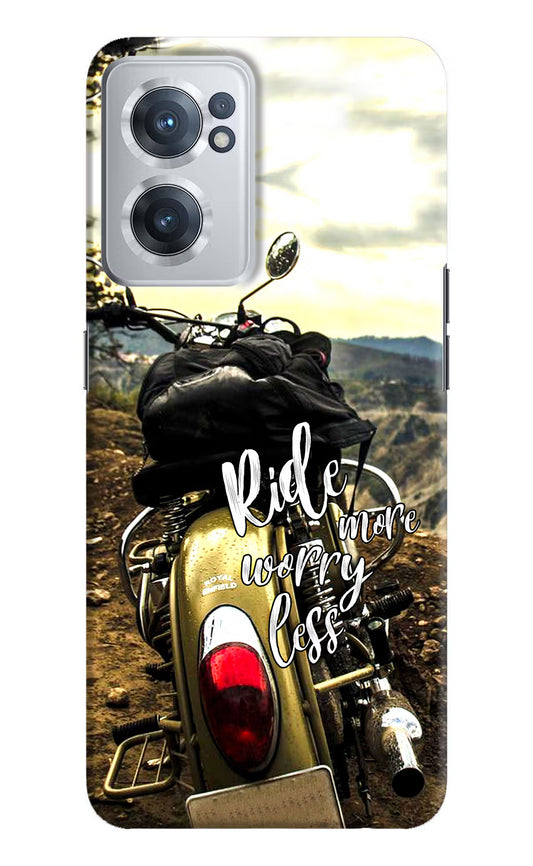 Ride More Worry Less OnePlus Nord CE 2 5G Hard Case Back Cover by Casekaro