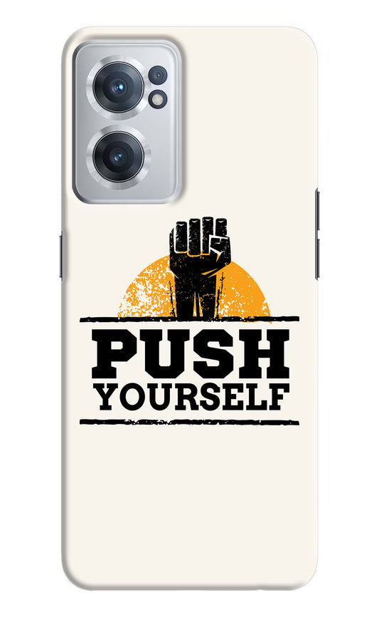 Push Yourself OnePlus Nord CE 2 5G Hard Case Back Cover by Casekaro