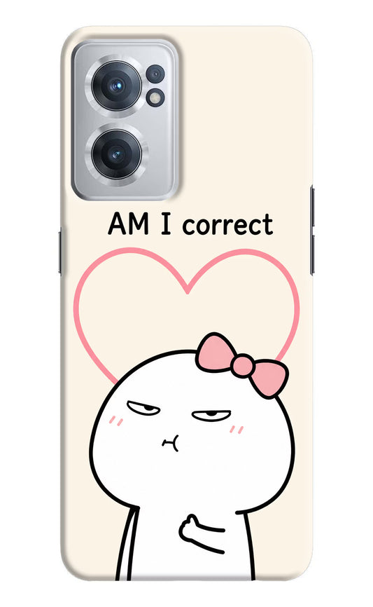Always Right OnePlus Nord CE 2 5G Hard Case Back Cover by Casekaro