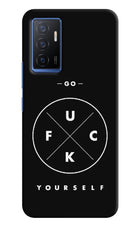 Go Fuck Yourself Vivo V23E 5G Hard Case Back Cover by Casekaro