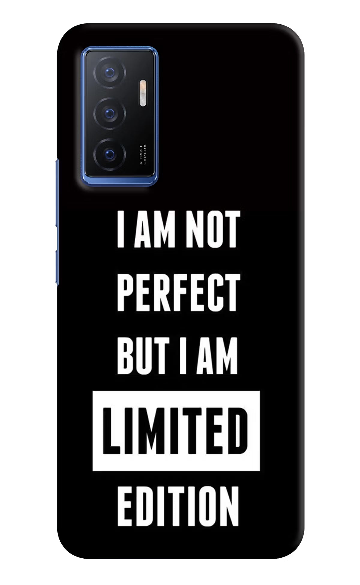 I Am Not Perfect But I Am Limited Edition Vivo V23E 5G Hard Case Back Cover by Casekaro