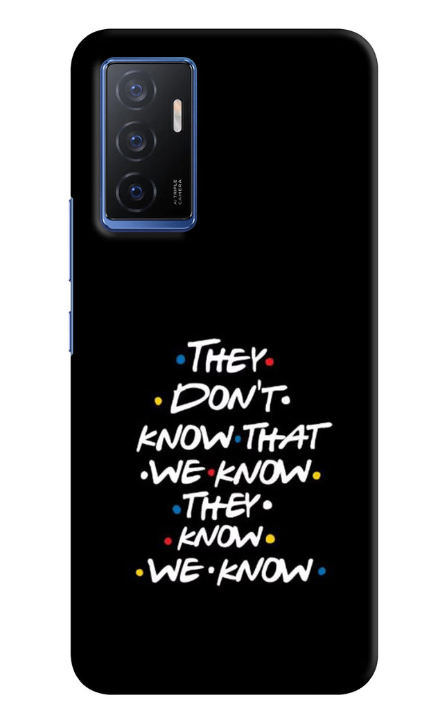 FRIENDS Dialogue Vivo V23E 5G Hard Case Back Cover by Casekaro