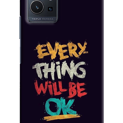 Everything Will Be Ok Vivo Y75 5G/Vivo T1 5G Hard Case Back Cover by Casekaro