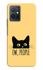 Ew People Catitude Vivo Y75 5G/Vivo T1 5G Hard Case Back Cover by Casekaro