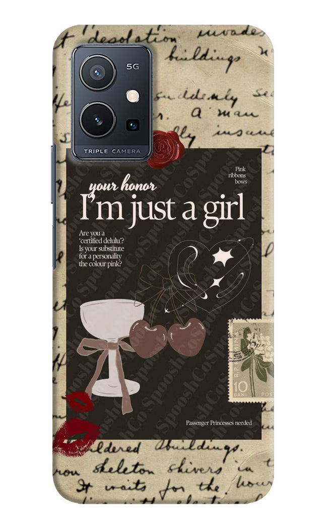 I am just a girl Vivo Y75 5G/Vivo T1 5G Hard Case Back Cover by Casekaro