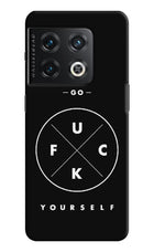 Go Fuck Yourself OnePlus 10 Pro 5G Hard Case Back Cover by Casekaro
