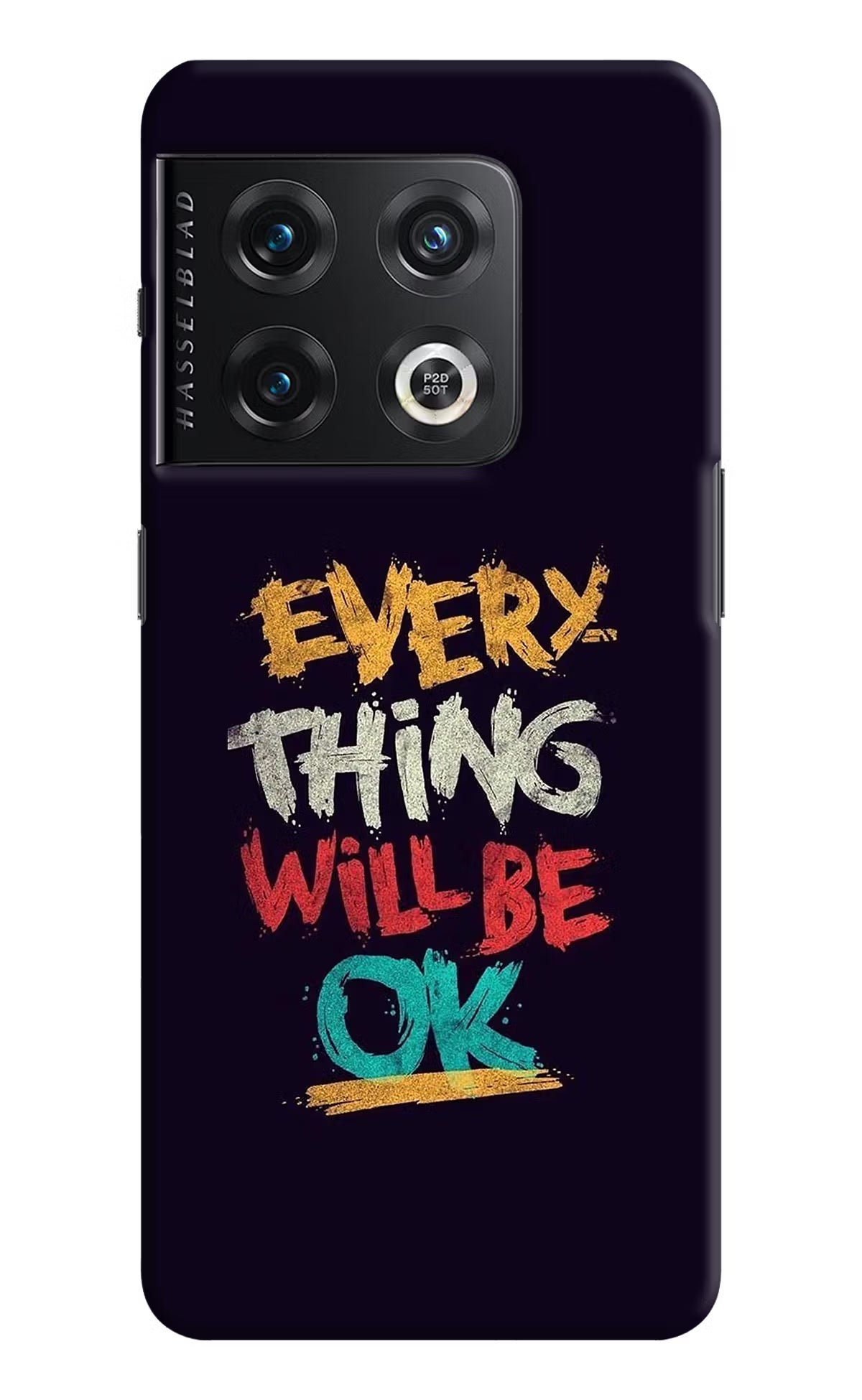 Everything Will Be Ok OnePlus 10 Pro 5G Hard Case Back Cover by Casekaro