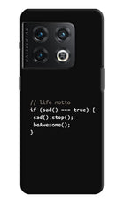 Life Motto Code OnePlus 10 Pro 5G Hard Case Back Cover by Casekaro